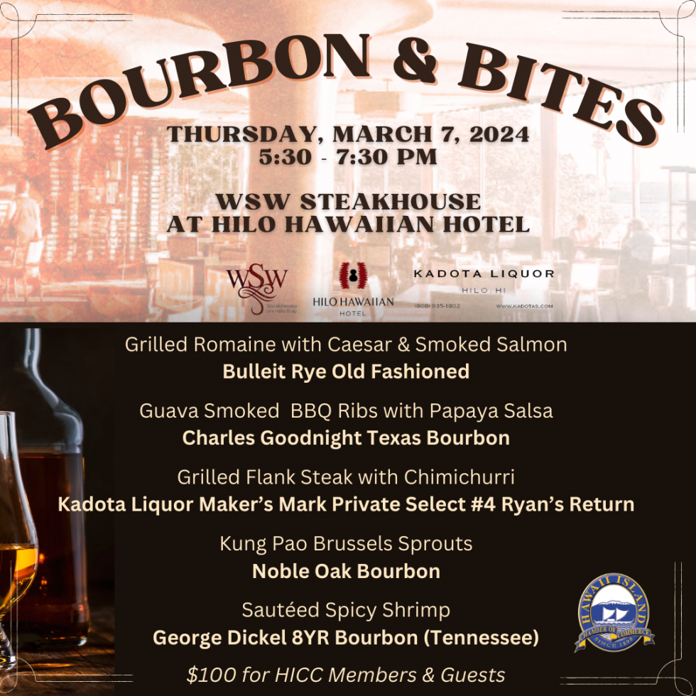 Bourbon & Bites - Hawaii Island Chamber of Commerce